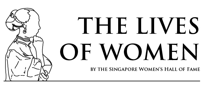 The Lives of Women in SingaporeAn exhibition at the National Museum of Singapore11 May to 22 July 2018